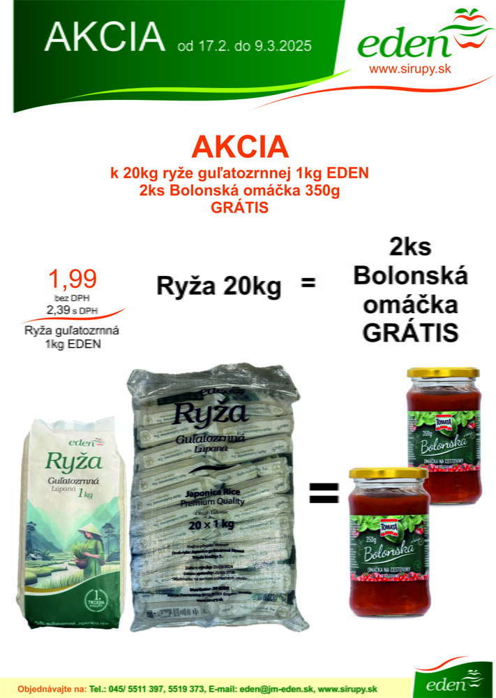 Guľatozrnná ryža 17.2.2025 - 9.3.2025